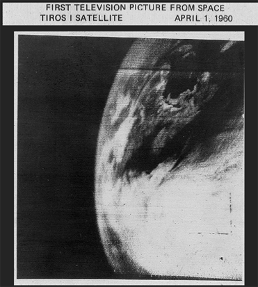 
First television image of Earth from space transmitted by the TIROS-1 weather satellite.