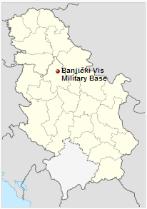 Banjički Vis Military Base is located in Serbia